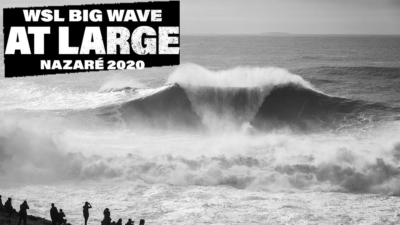 WSL Big Wave At Large: NAZARÉ 2020 – THE LARGEST WAVES EVER SURFED?!!! ft Kai Lenny, Justine Dupont