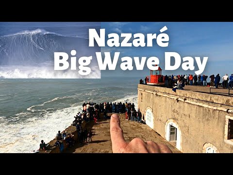 What is a Big Wave Day like at NAZARÉ?