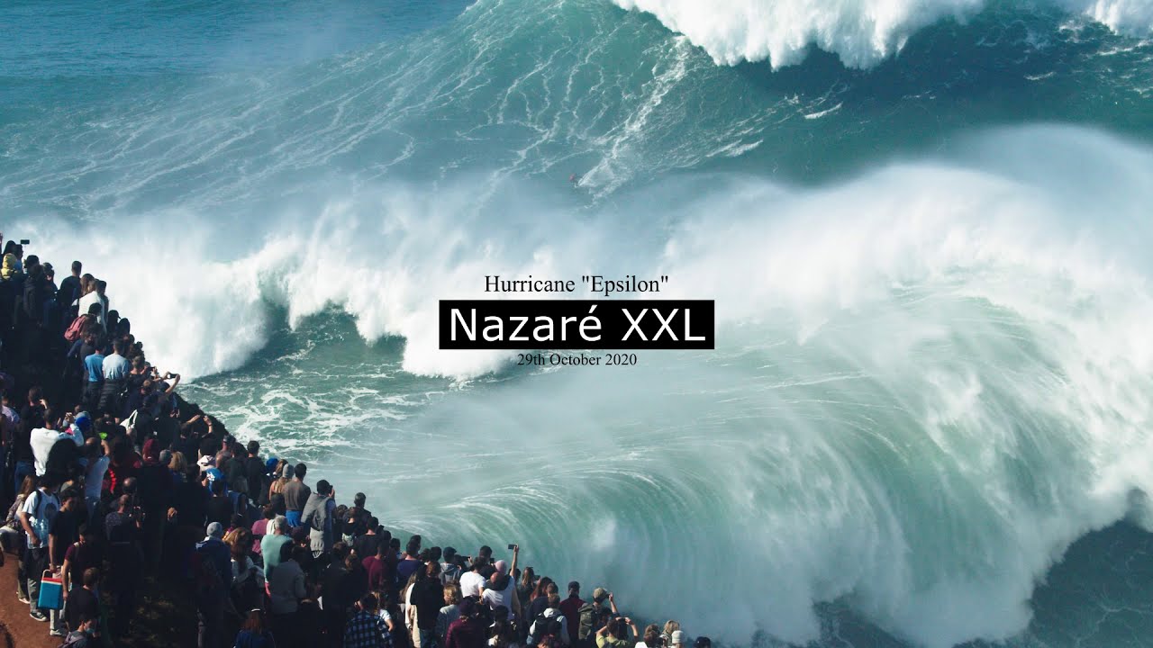 Nazare XXL – 29th October 2020 – Historic “Epsilon” Swell!