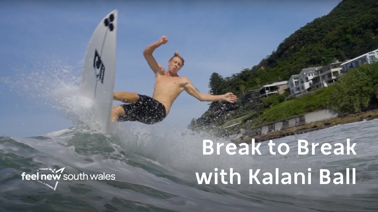 Surfing Australia & Visit NSW present Break to Break with Kalani Ball in the South Coast