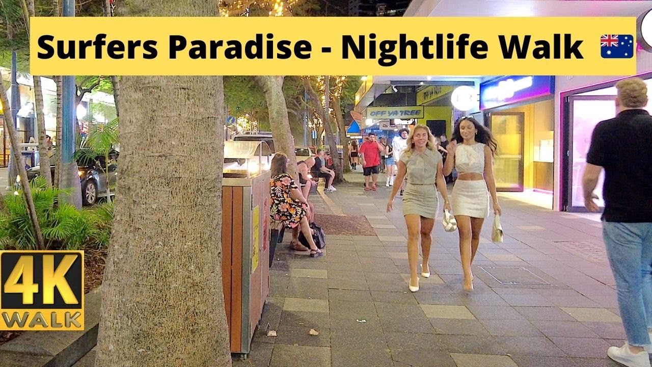 EPIC Nightlife – Surfers Paradise Gold Coast – Australia 🇦🇺