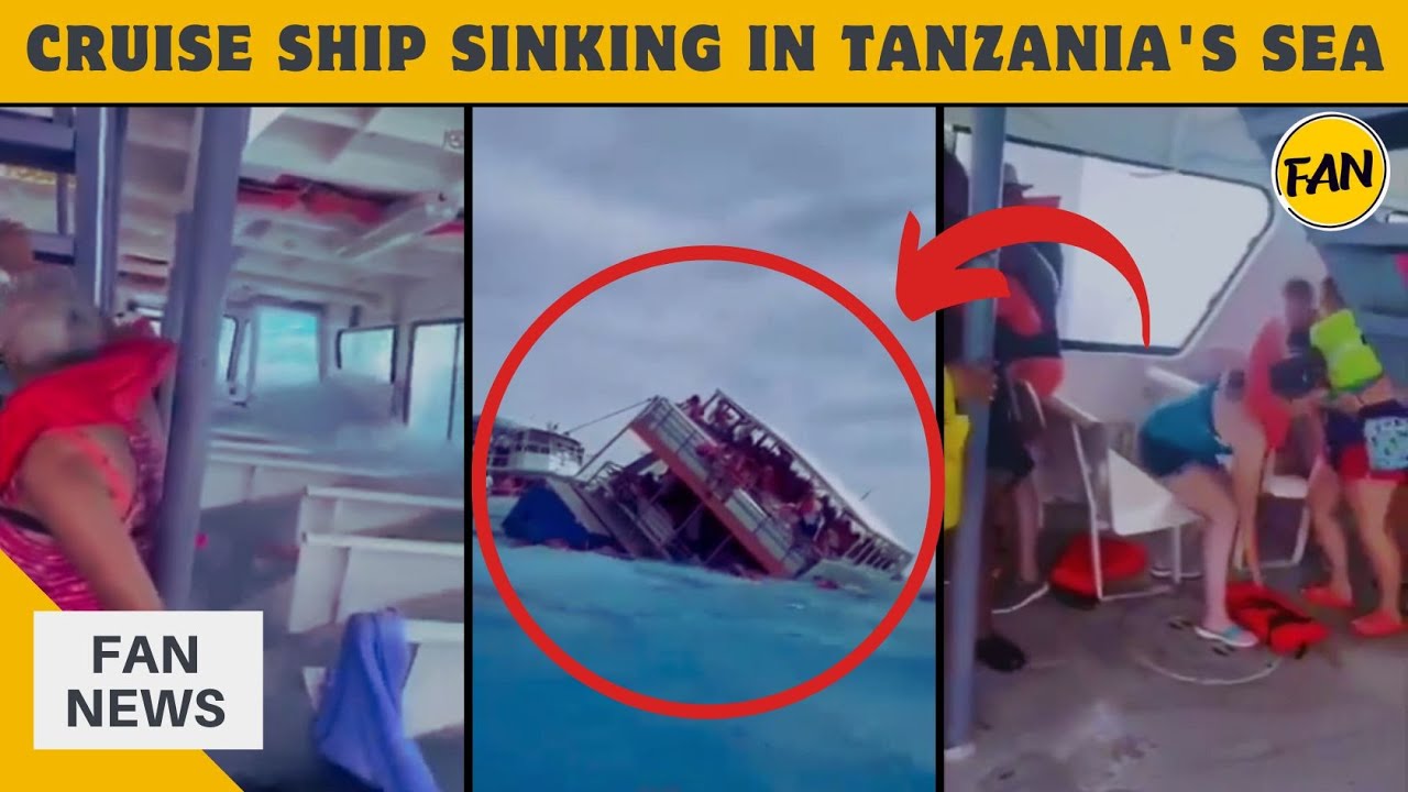 Viral Video Shows Terrifying Scene of Sinking Cruise Ship Off Tanzania